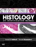 Histology: An Identification Manual by Robert Tallitsch and Ronald Guastaferri
